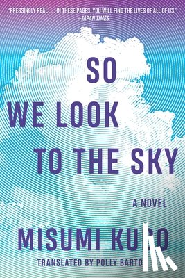 Kubo, Misumi - So We Look to the Sky