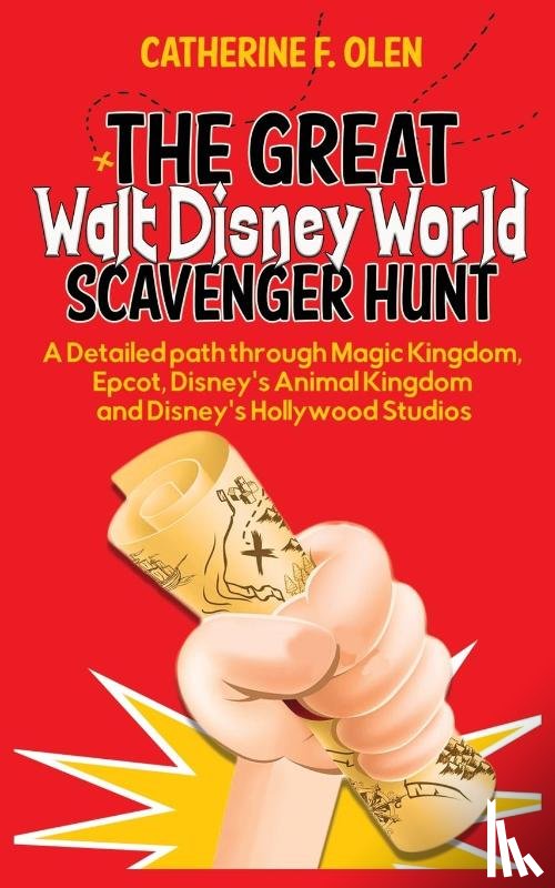 Olen, Catherine F - The Great Walt Disney World Scavenger Hunt
