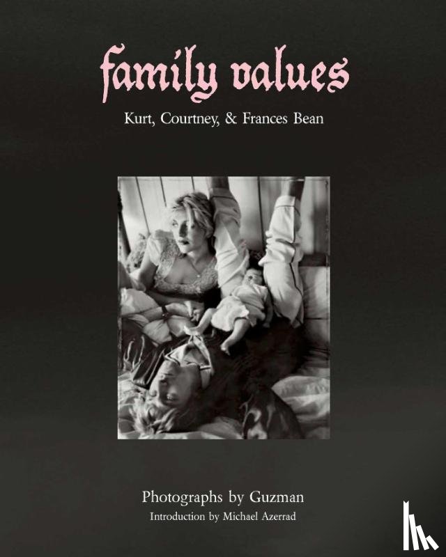 Guzman, Azerrad, Michael - Family Values