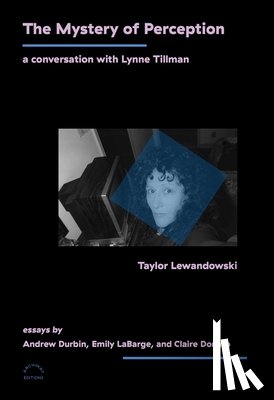 Lewandowski, Taylor - The Mystery of Perception