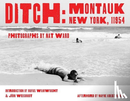 Ward, Nat - Ditch: Montauk, New York, 11954