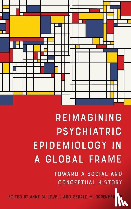  - Reimagining Psychiatric Epidemiology in a Global Frame