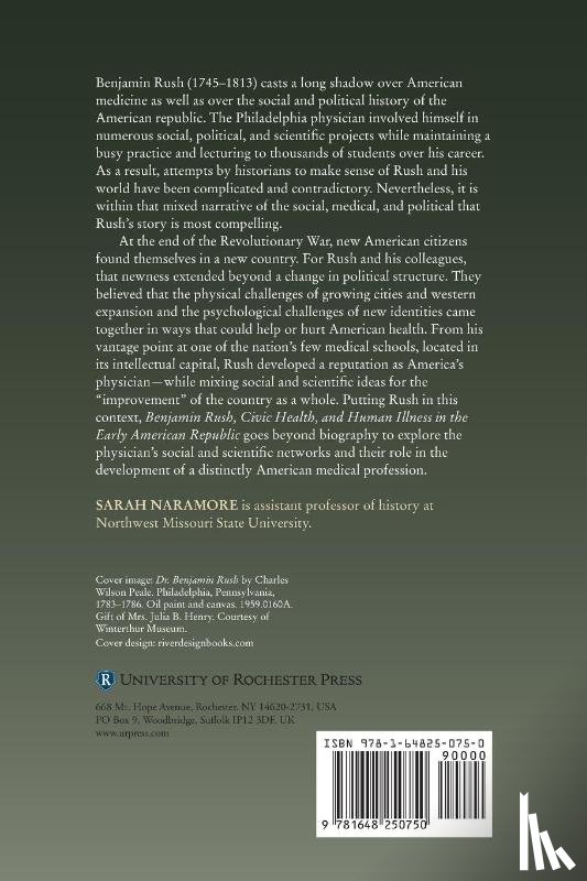 Naramore, Professor Sarah E. - Benjamin Rush, Civic Health, and Human Illness in the Early American Republic