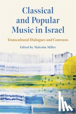  - Classical and Popular Music in Israel