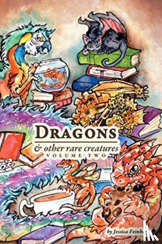 Feinberg, Jessica - Dragons & Other Rare Creatures Volume 2
