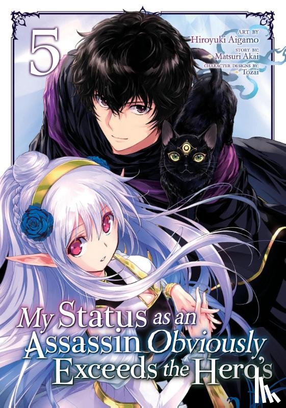 Akai, Matsuri - My Status as an Assassin Obviously Exceeds the Hero's (Manga) Vol. 5
