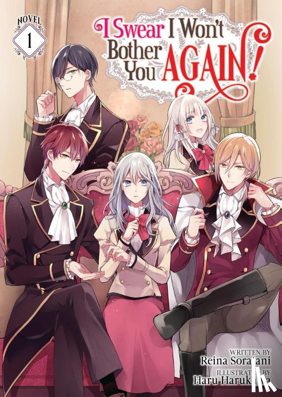 Soratani, Reina - I Swear I Won't Bother You Again! (Light Novel) Vol. 1