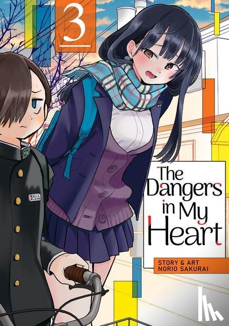 Sakurai, Norio - The Dangers in My Heart Vol. 3