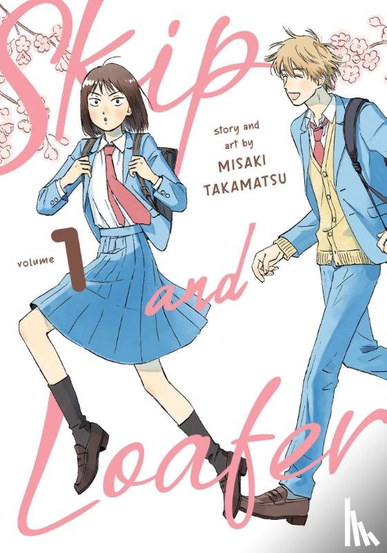 Takamatsu, Misaki - Skip and Loafer Vol. 1