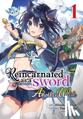 Tanaka, Yuu - Reincarnated as a Sword: Another Wish (Manga) Vol. 1