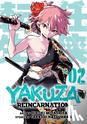 Natsuhara, Takeshi - Yakuza Reincarnation Vol. 2