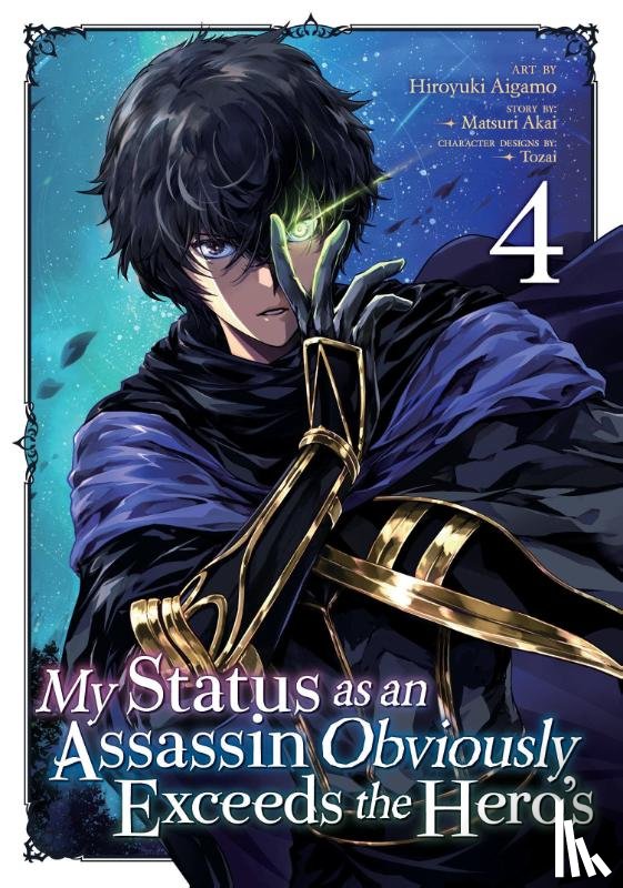 Akai, Matsuri - My Status as an Assassin Obviously Exceeds the Hero's (Manga) Vol. 4
