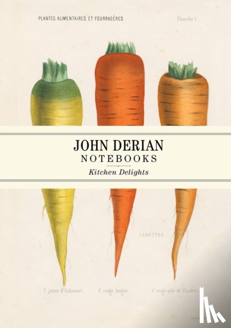 Derian, John - John Derian Paper Goods: Kitchen Delights Notebooks