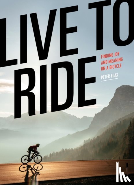 Flax, Peter - Live to Ride