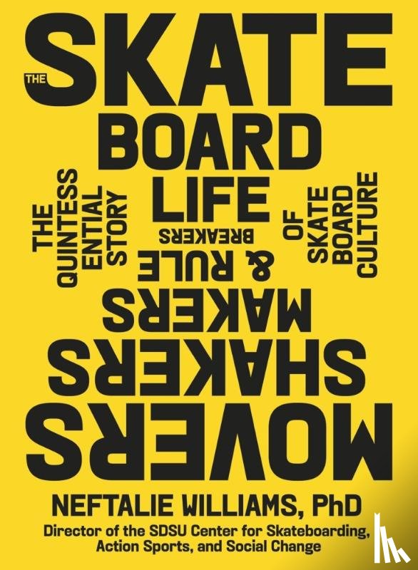 Williams, PhD - The Skateboard Life