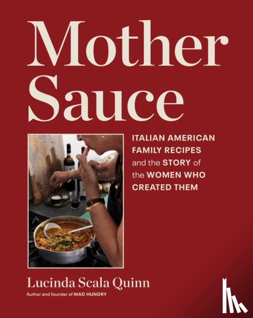 Scala Quinn, Lucinda - Mother Sauce