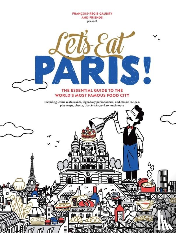 Gaudry, Francois-Regis - Let's Eat Paris!