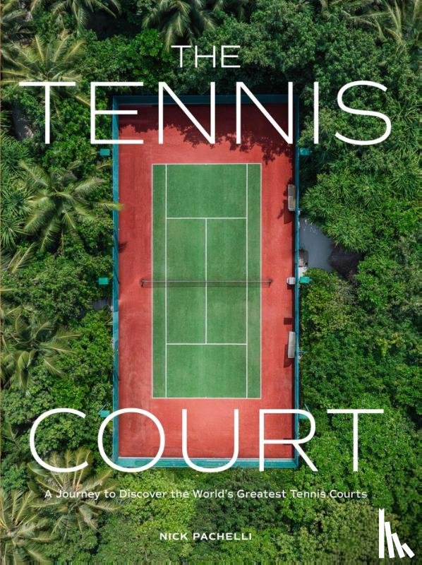 Pachelli, Nick - The Tennis Court