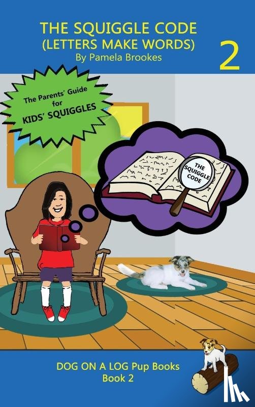 Brookes, Pamela - The Squiggle Code (Letters Make Words)