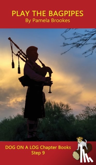 Brookes, Pamela - Play the Bagpipes Chapter Book