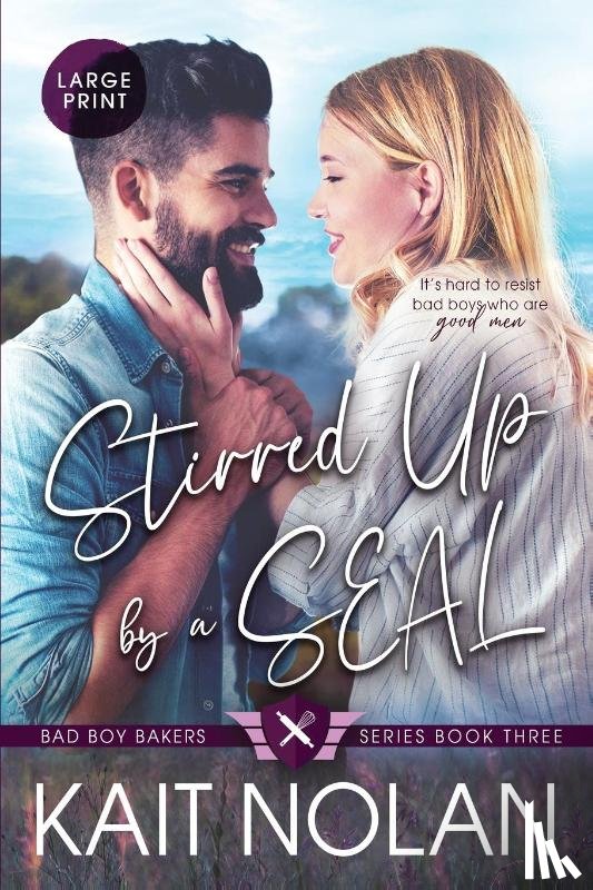 Nolan, Kait - Stirred Up by a SEAL