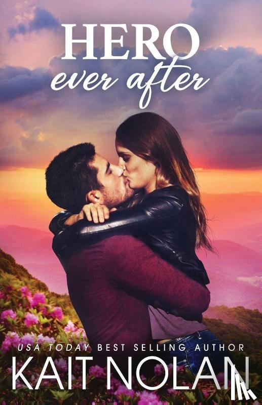 Nolan, Kait - Hero Ever After