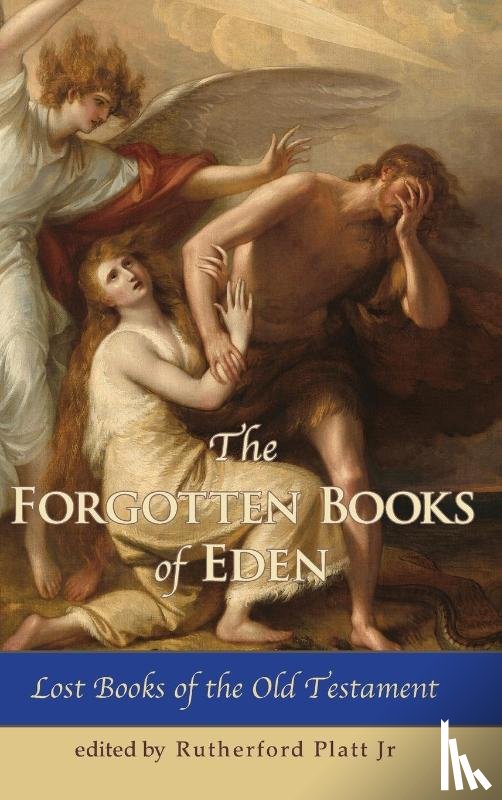 Rutherford, Platt - The Forgotten Books of Eden Lost Books of the Old Testament