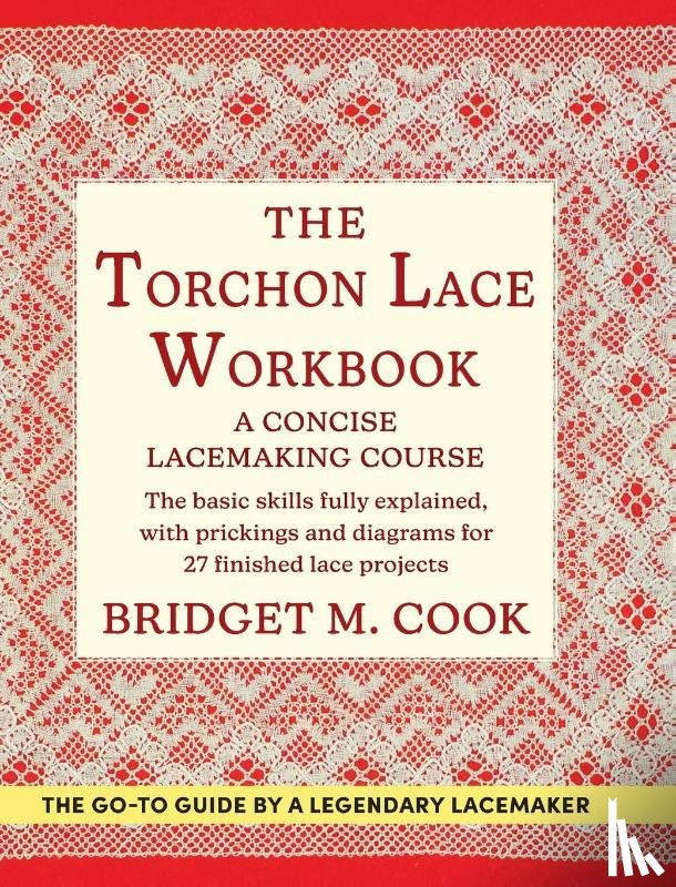 Cook, Bridget M - The Torchon Lace Workbook