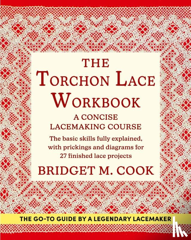 Cook, Bridget M - The Torchon Lace Workbook