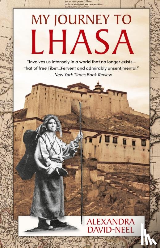 David-Neel, Alexandra - My Journey to Lhasa