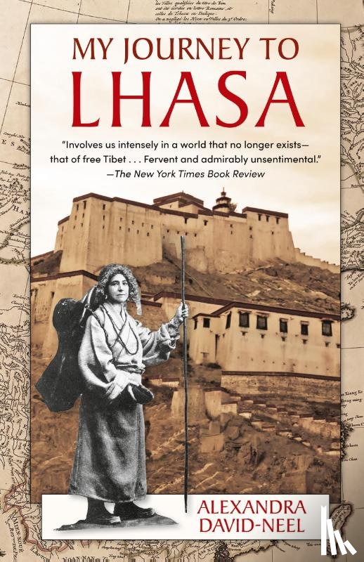 David-Neel, Alexandra - My Journey to Lhasa