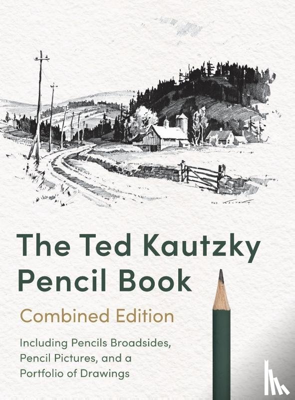 Kautzky, Theodore - The Ted Kautzky Pencil Book