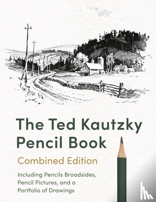 Kautzky, Theodore - The Ted Kautzky Pencil Book