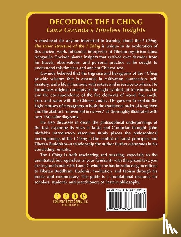 Govinda, Lama Anagarika - The inner structure of the I ching, the Book of transformations
