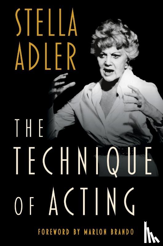 Adler, Stella - The Technique of Acting