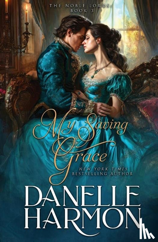 Harmon, Danelle - My Saving Grace