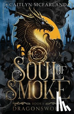 McFarland, Caitlyn - Soul of Smoke