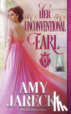 Jarecki, Amy - Her Unconventional Earl