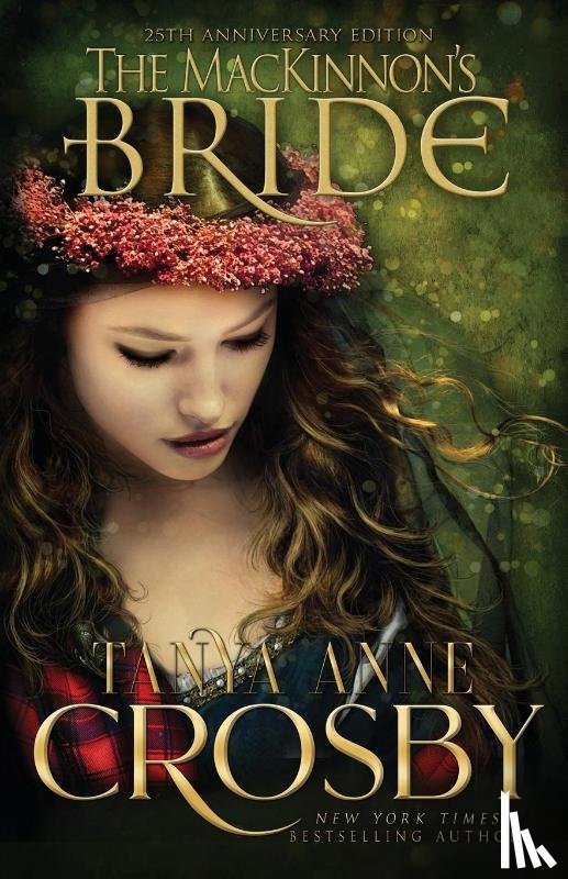 Crosby, Tanya Anne - The MacKinnon's Bride