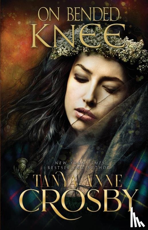 Crosby, Tanya Anne - On Bended Knee