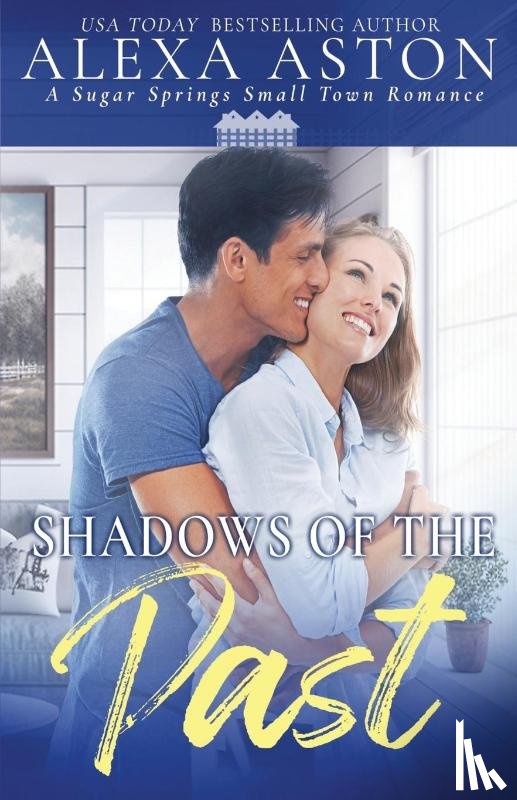 Aston, Alexa - Shadows of the Past