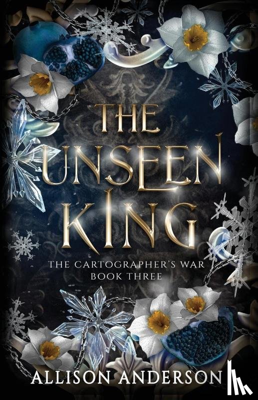 Anderson, Allison - The Unseen King