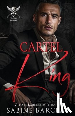 Barclay, Sabine - Cartel King: Enrique