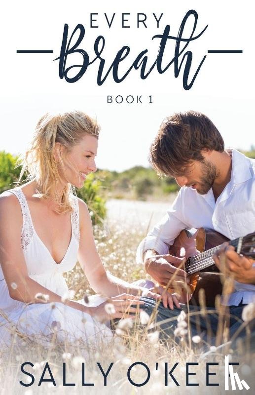 O'Keef, Sally - Every Breath