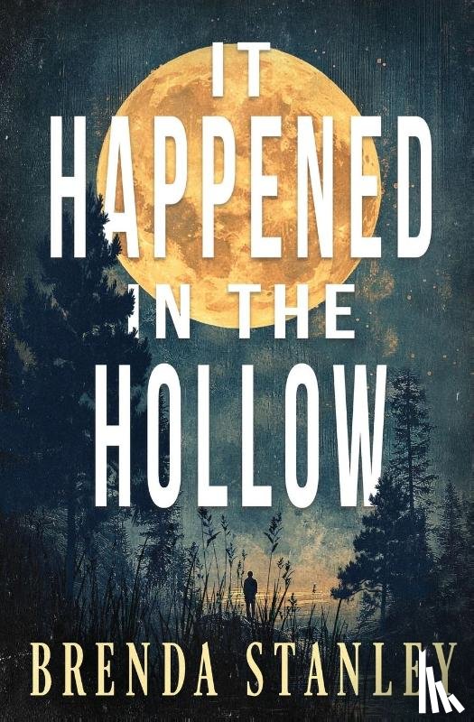 Stanley, Brenda - It Happened in the Hollow