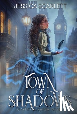 Scarlett, Jessica - Town of Shadows