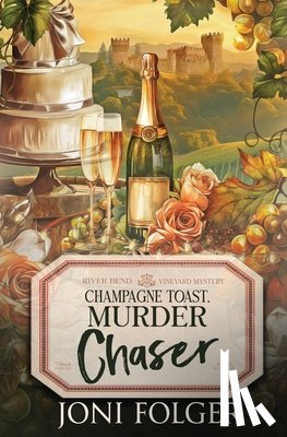 Folger, Joni - Champagne Toast, Murder Chaser