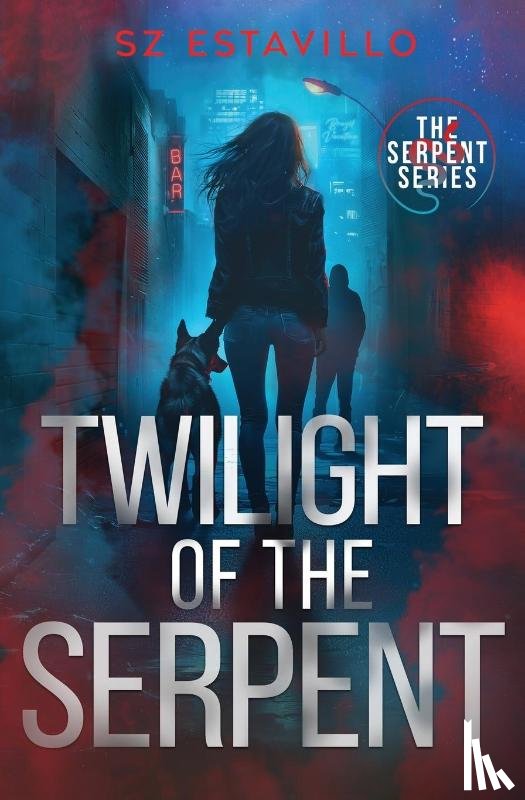 Estavillo, S. Z. - Twilight of the Serpent