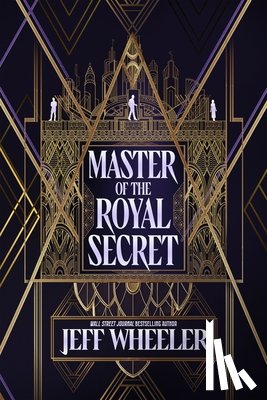 Wheeler, Jeff - Master of the Royal Secret