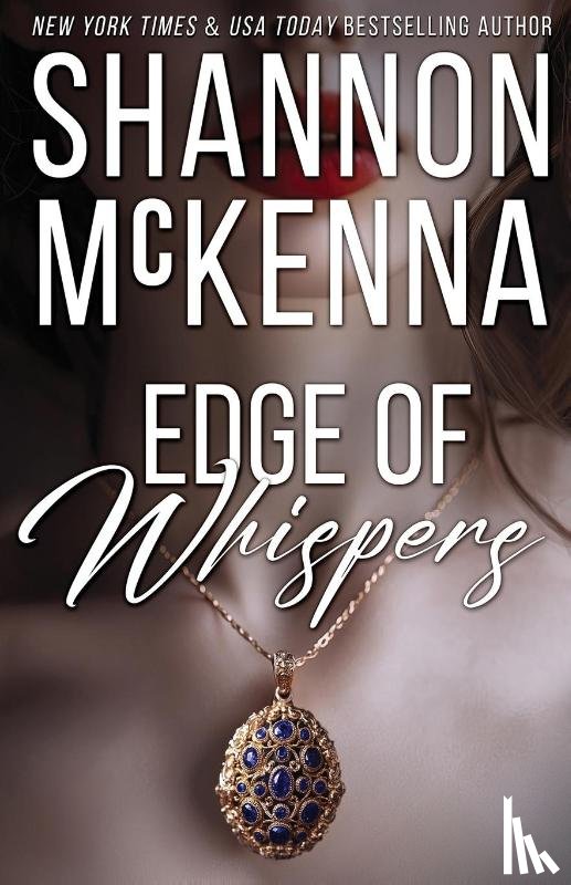 McKenna, Shannon - Edge of Whispers